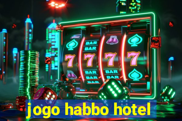 jogo habbo hotel